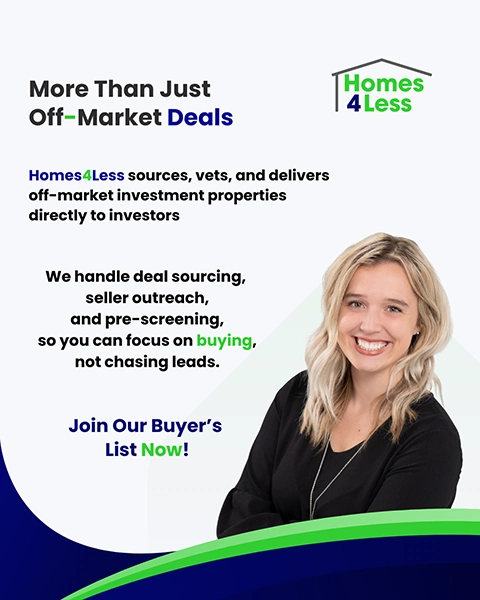 Homes4Less graphic explaining deal sourcing, seller outreach, and pre screening for off market investment properties
