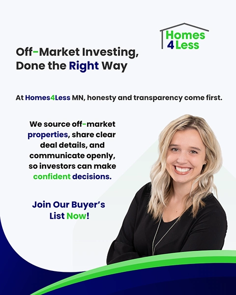 Homes4Less graphic about off market investing done the right way with honesty and transparency